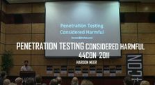 Penetration Testing Considered Harmful, Haroon Meer - 44CON 2011 by Main 44con channel